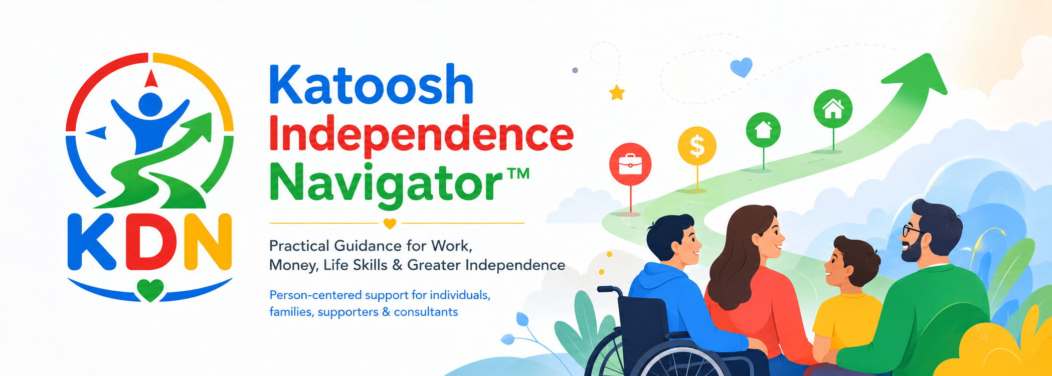 Katoosh Independence Navigator — practical guidance for work, money, life skills and greater independence